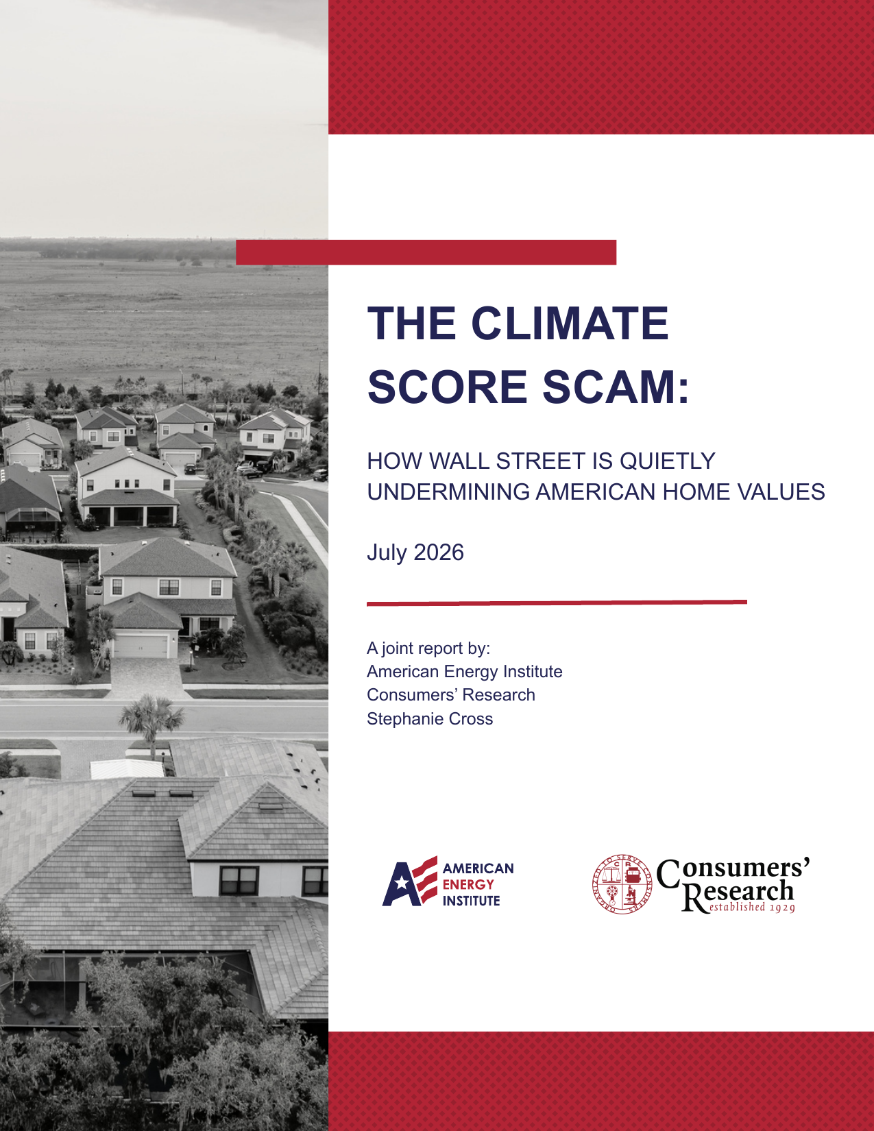The Climate Score Scam: How Wall Street Is Quietly Undermining American Home Values Preview Image